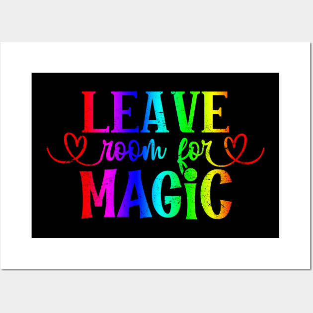 Positive Mindset - Leave Room for Magic Wall Art by ShopBuzz